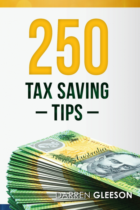 250 Tax Saving Tips
