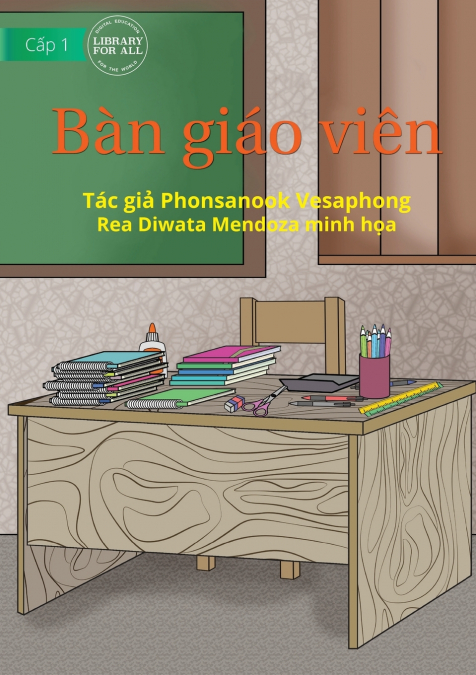 Teacher’s Table - Bàn giáo viên