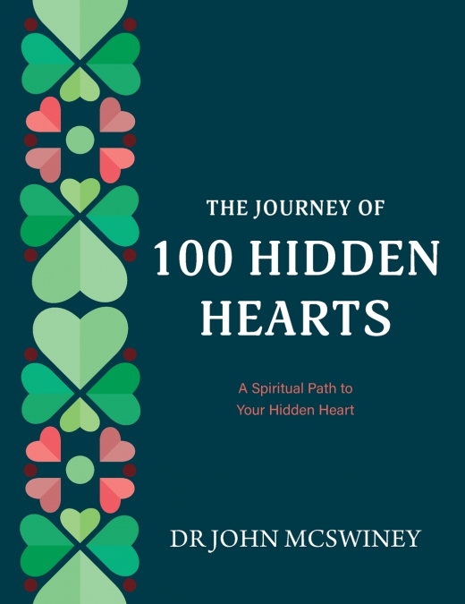 The Journey of 100 Hidden Hearts