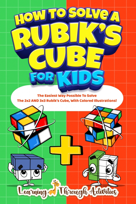 How To Solve A Rubik’s Cube For Kids