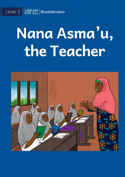 Nana Asma’u, The Teacher