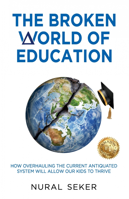 The Broken World of Education