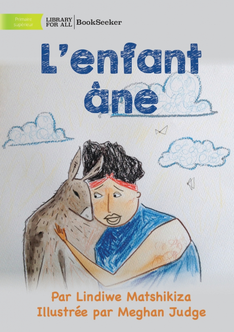 Donkey Child - L’enfant âne