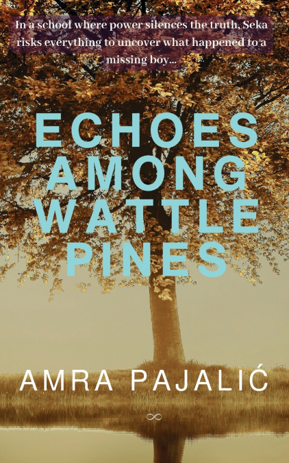 Echoes Among Wattle Pines