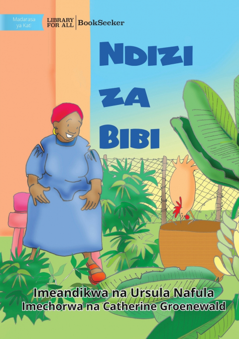 Grandma’s Bananas - Ndizi za Bibi
