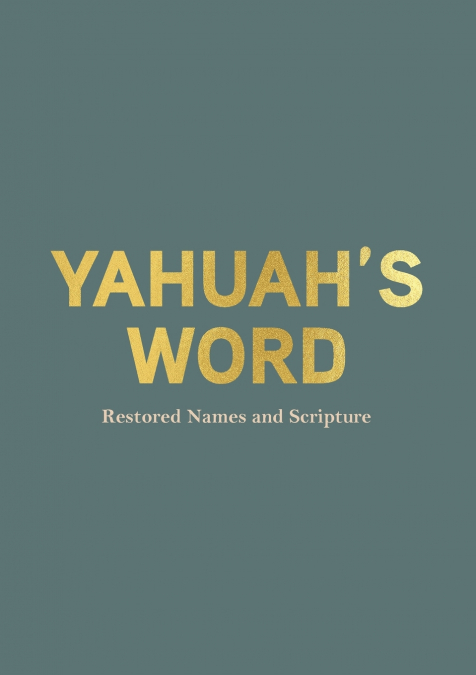 Yahuah’s Word