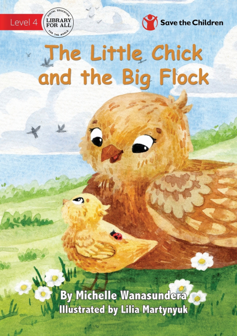 The Little Chick and the Big Flock