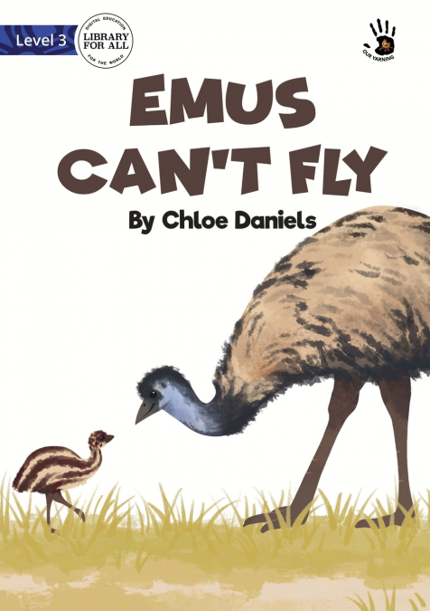 Emus Can’t Fly - Our Yarning