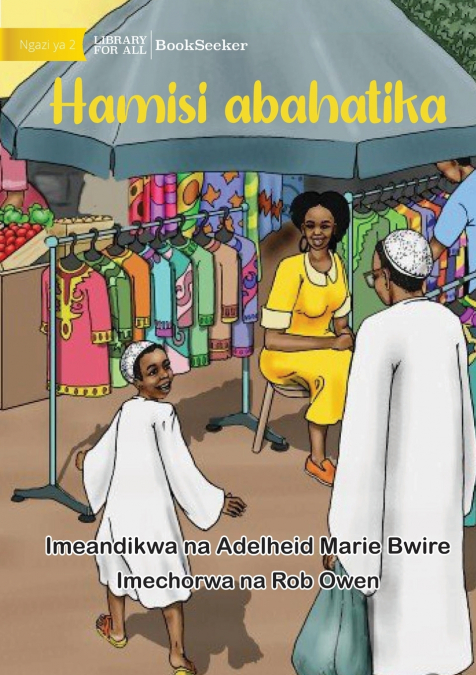Hamisi’s Lucky Day - Hamisi abahatika