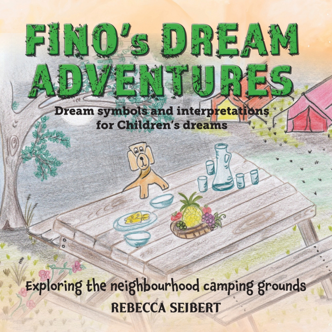 Fino’s Dream Adventures book 6