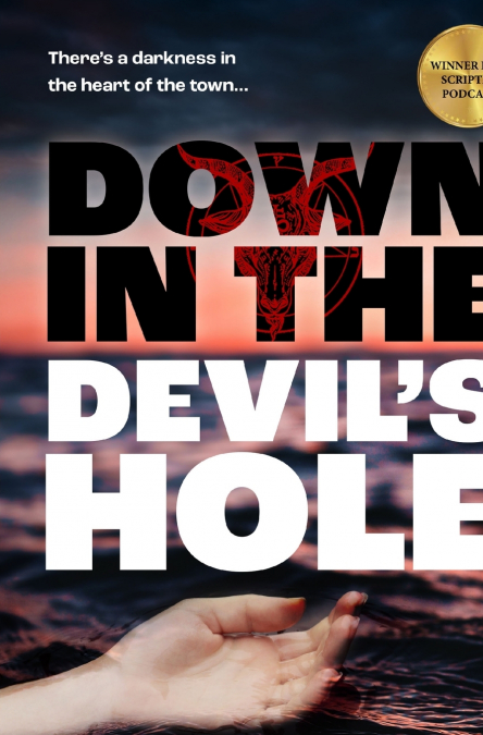 Down in the Devil’s Hole