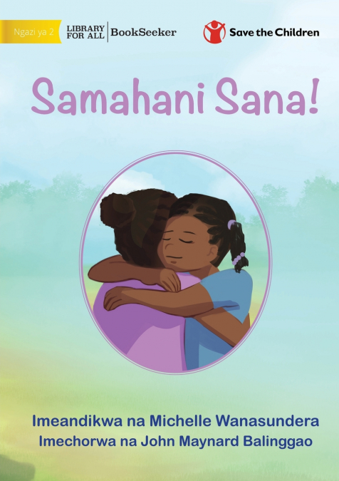 I’m Really Sorry! - Samahani Sana!
