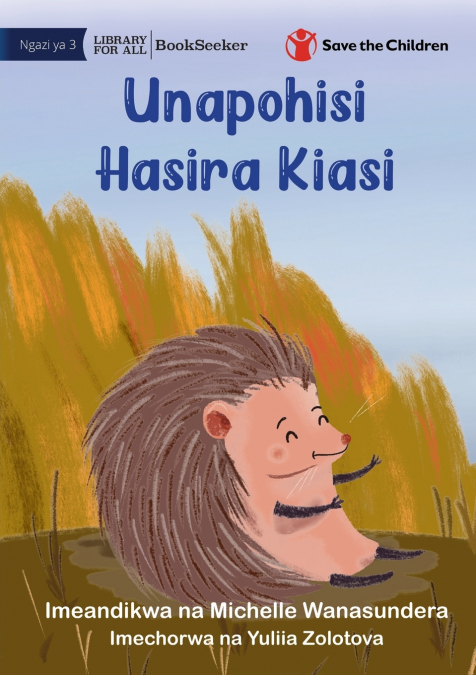 When You’re Feeling A Little Spikey - Unapohisi Hasira Kiasi
