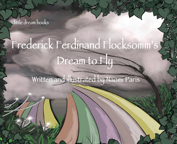 Frederick Ferdinand Flocksomm’s Dream to Fly