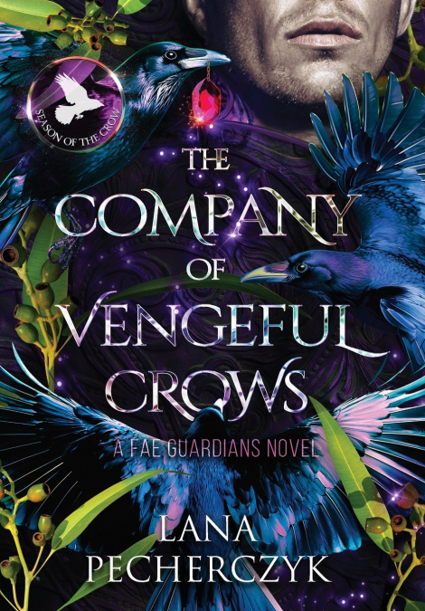 The Company of Vengeful Crows