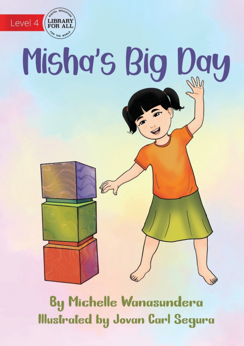 Misha’s Big Day