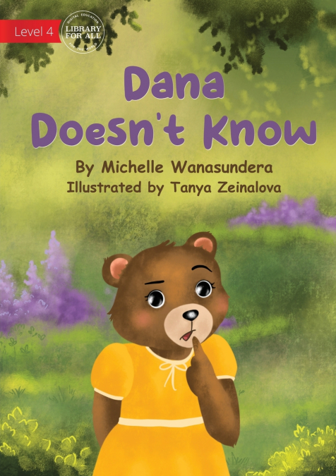 Dana Doesn’t Know