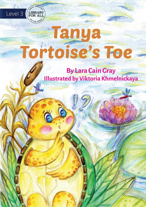 Tanya Tortoise’s Toe