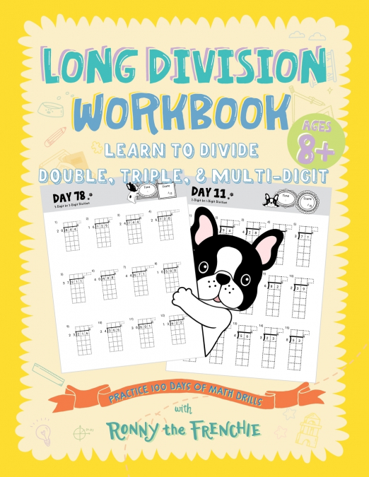 Long Division Workbook - Learn to Divide Double, Triple, & Multi-Digit