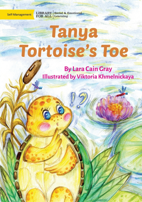 Tanya Tortoise’s Toe