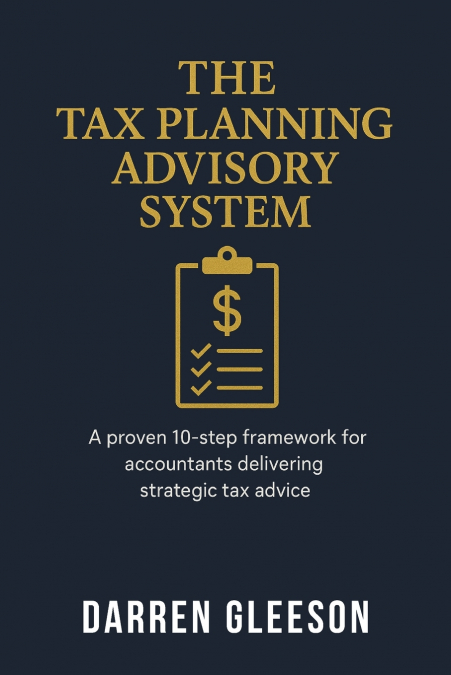 The Tax Planning Advisory System