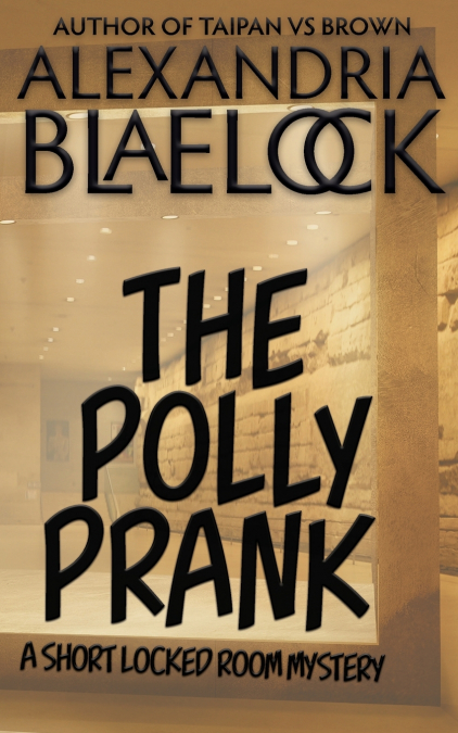 The Polly Prank
