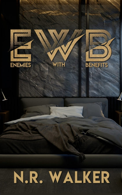 EWB (Enemies With Benefits) - After Dark Edition