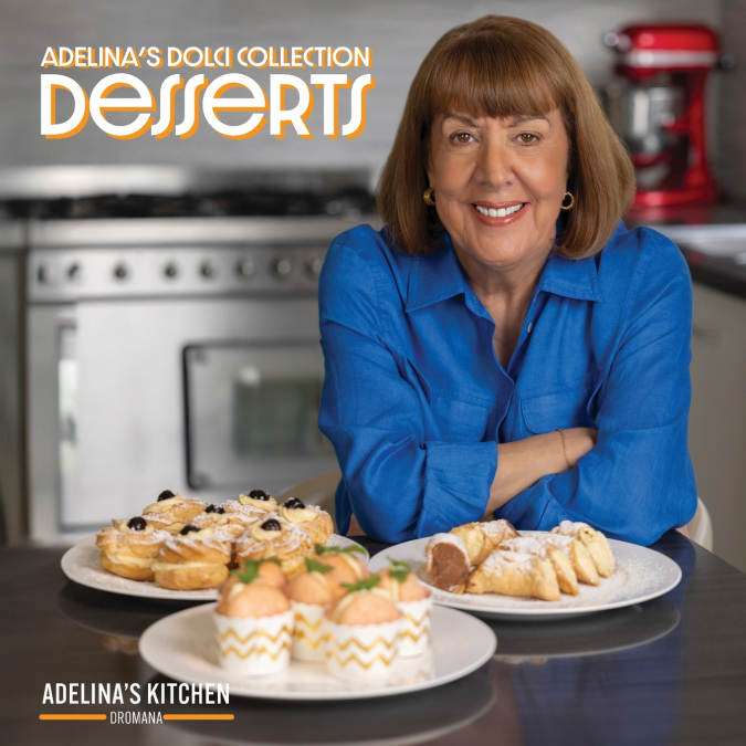 Adelina’s Dolci Collection - Desserts