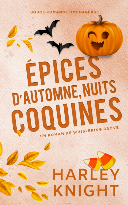 Épices d’automne, nuits coquines