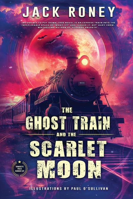 The Ghost Train and the Scarlet Moon
