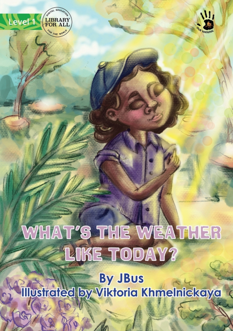 What’s the Weather Like Today? - Our Yarning