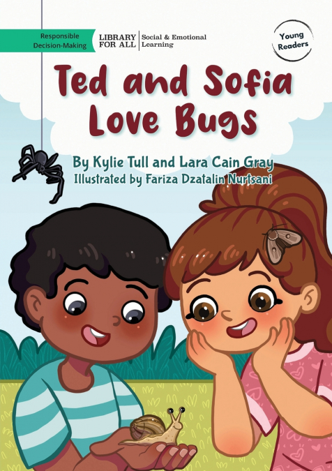 Ted and Sofia Love Bugs
