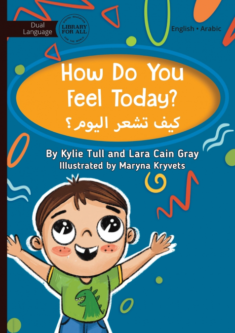 How Do You Feel Today? - كيف تشعر اليوم؟