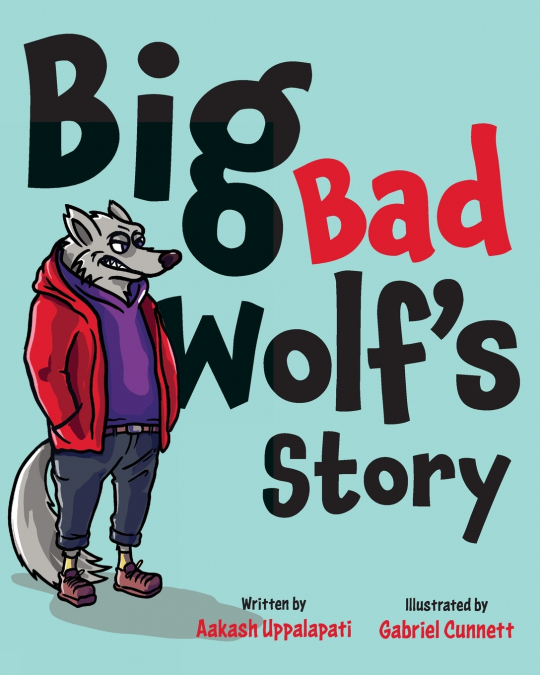 Big Bad Wolf’s Story