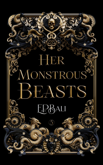 Her Monstrous Beasts