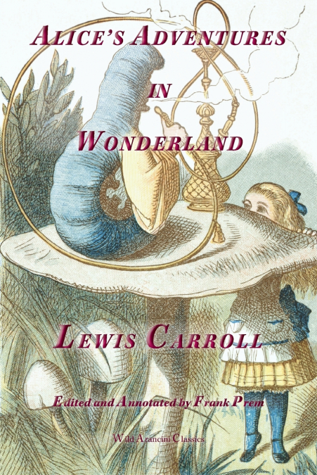 Alice’s Adventures in Wonderland