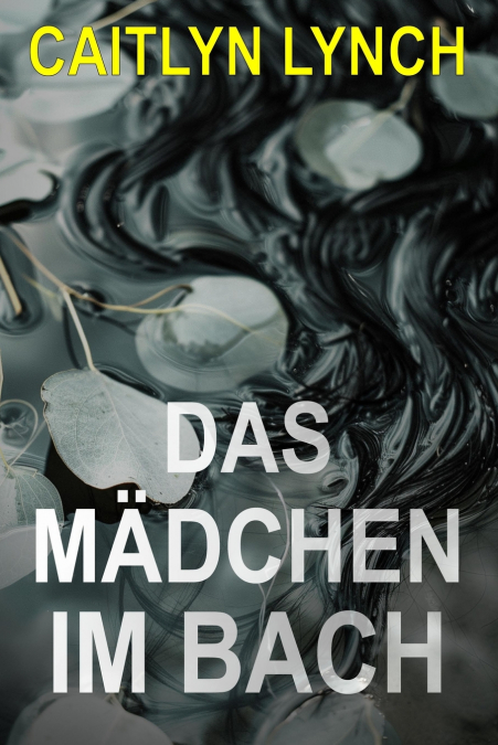 Das Mädchen im Bach
