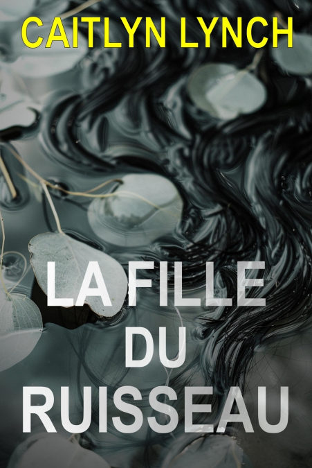 La Fille du Ruisseau
