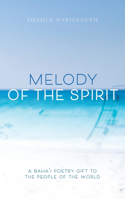 Melody of the Spirit