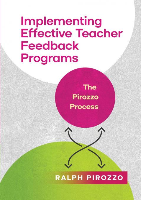 Implementing an Effective Teacher Feedback Program