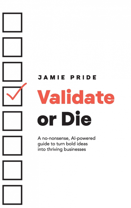 Validate or Die