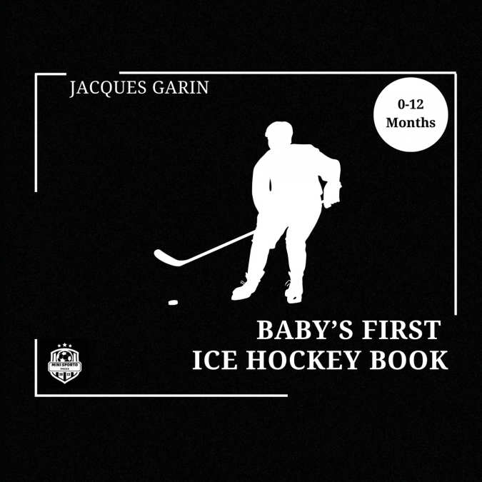 Baby’s First Ice Hockey Book