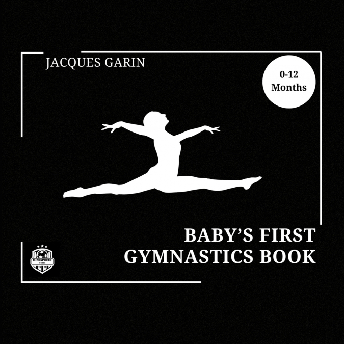 Baby’s First Gymnastics Book