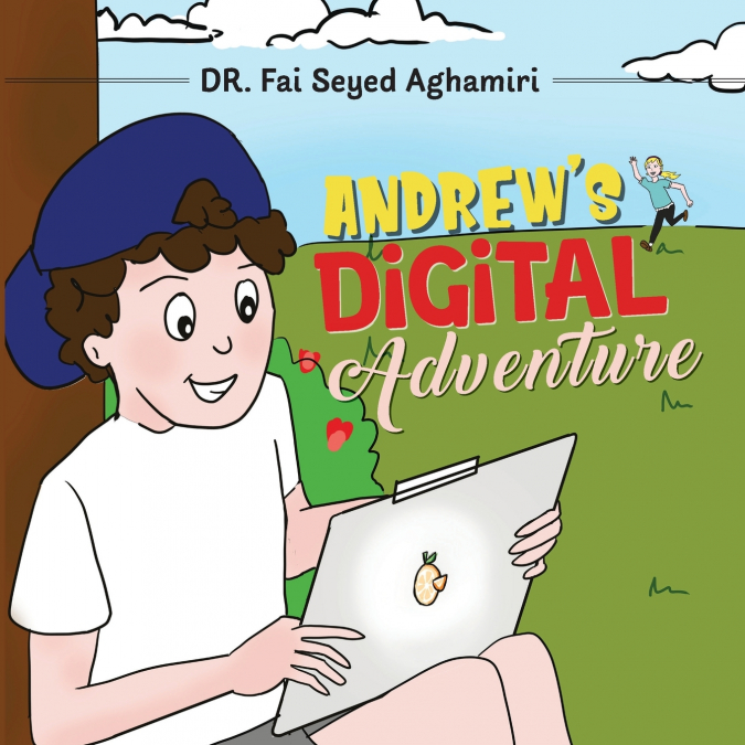 Andrew’s Digital Adventure