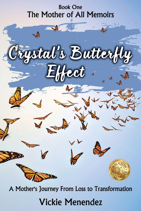 Crystal’s Butterfly Effect