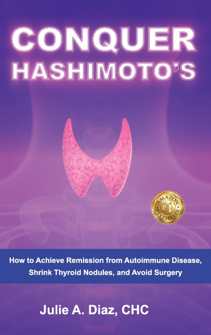 CONQUER HASHIMOTO’S