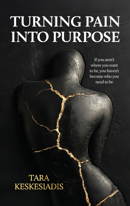 Turning Pain Into Purpose