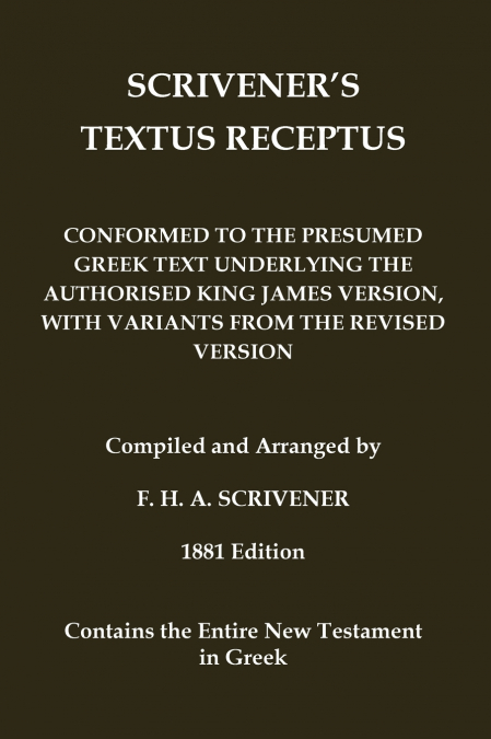 Scrivener’s Textus Receptus of 1881
