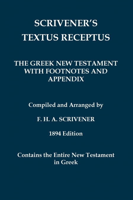 Scrivener’s Textus Receptus of 1894