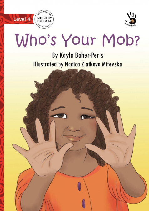Who’s Your Mob? - Our Yarning